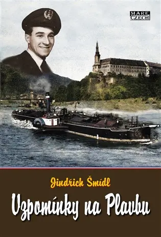 Vzpomínky na Plavbu - Jindřich Šmídl