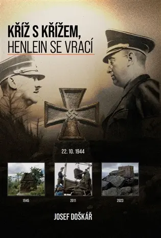 Kříž s křížem, Henlein se vrací - Josef Doškář