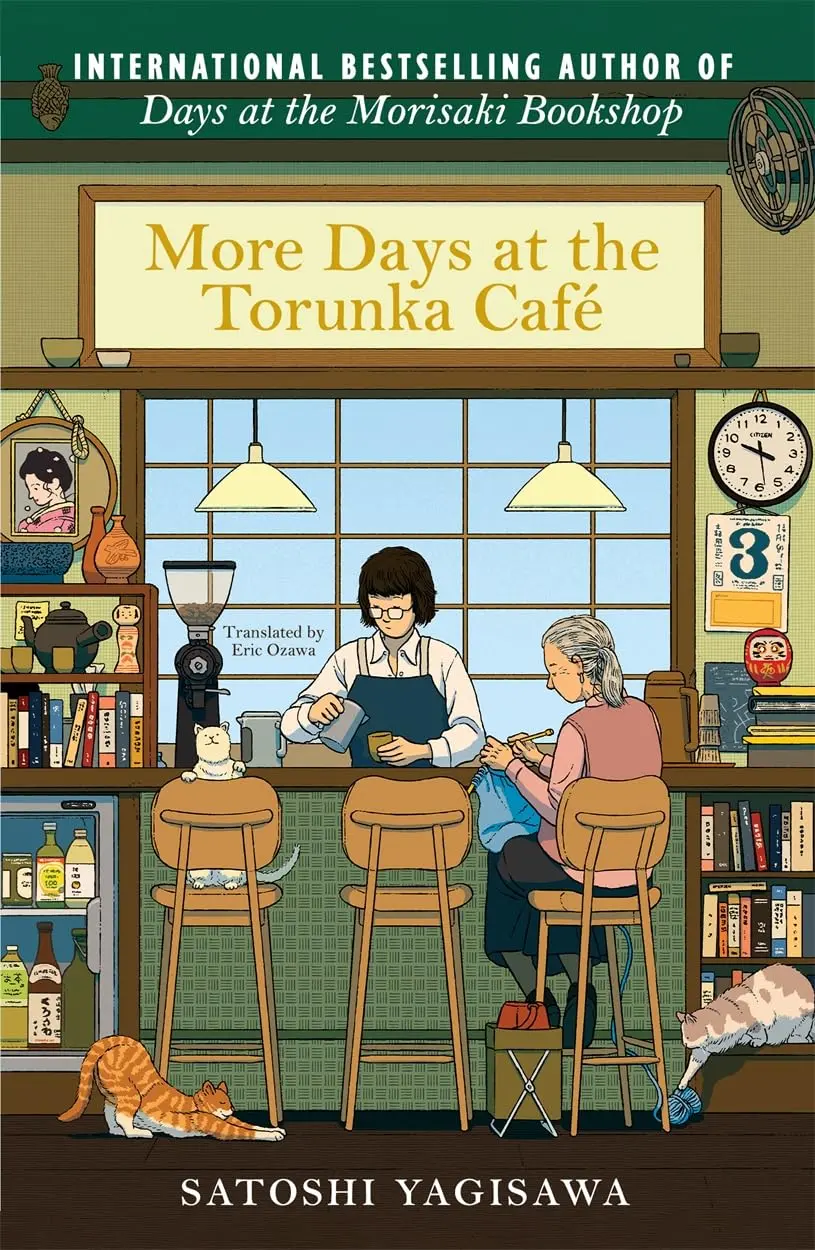 More Days at the Torunka Cafe - Satoshi Yagisawa