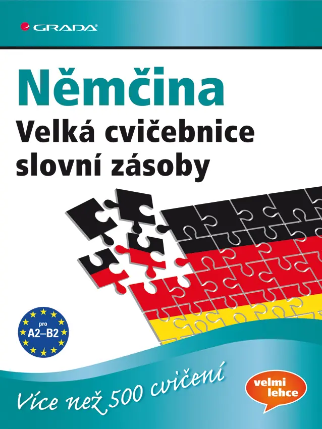 Němčina - Velká cvičebnice slovní zásoby pro jazykovou úroveň A2–C1 - Marion Techmer