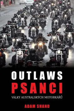 Psanci - Války australských motorkářů - Adam Shand