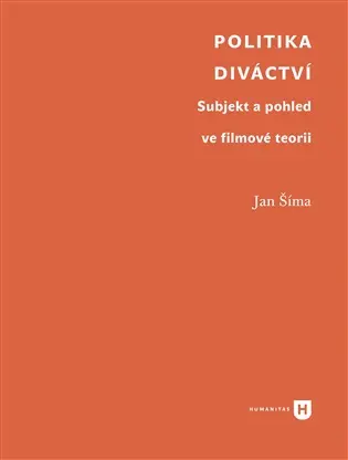 Politika diváctví - Jan Šíma