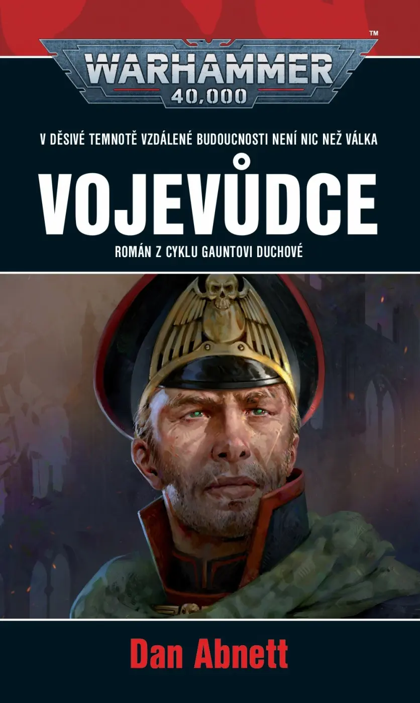 Warhammer 40.000 Vojevůdce - Dan Abnett
