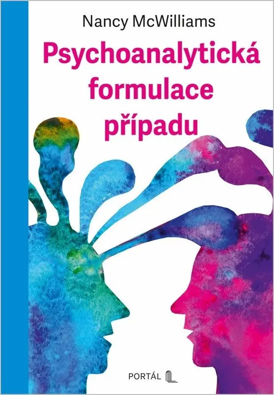 Psychoanalytická formulace případu - Nancy McWilliams