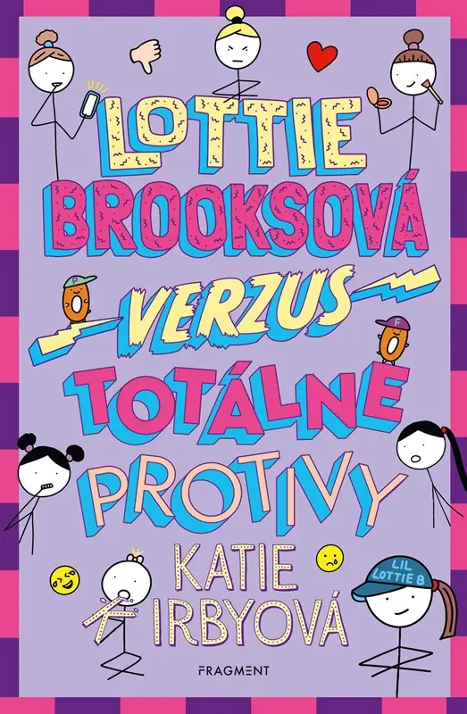 Lottie Brooksová verzus Totálne protivy - Katie Kirbyová