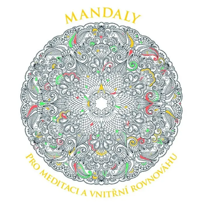 Mandaly pro meditaci a vnitřní rovnováhu