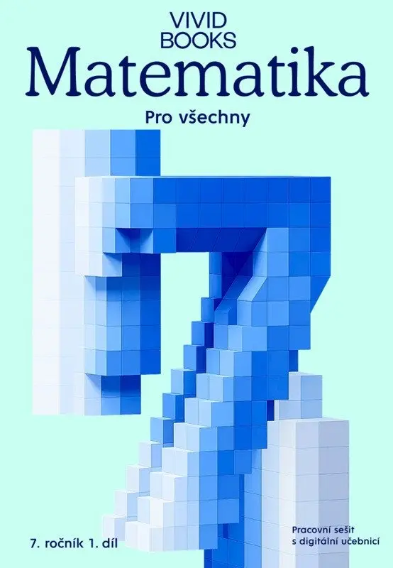 Matematika pro všechny 7. ročník 1. díl - Pracovní sešit s digitální učebnicí - František Cáb