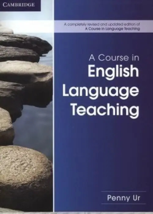 Course in English Language Teaching - Ur, Penny