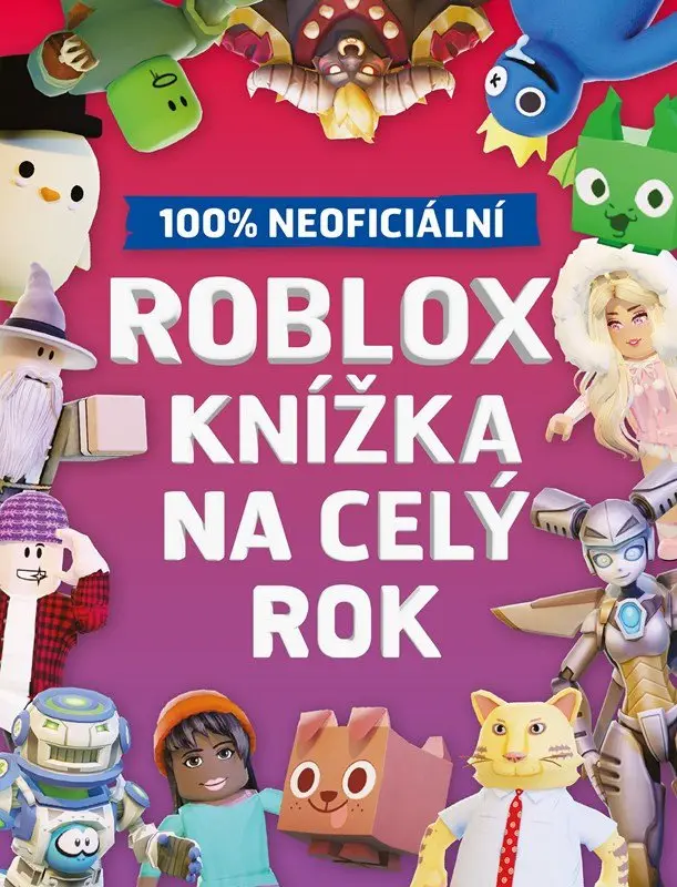Roblox 100% neoficiální - Knížka na celý rok | Neuveden