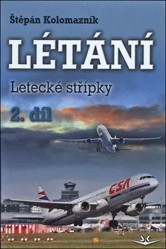 Létání (Štěpán Kolomazník, 2018)