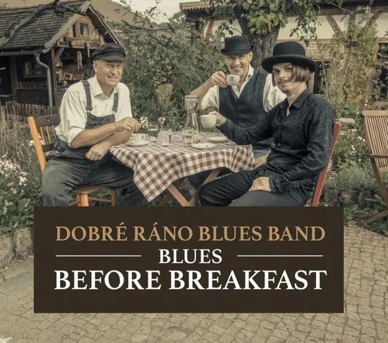 CD Blues Before Breakfast - ráno blues band Dobré