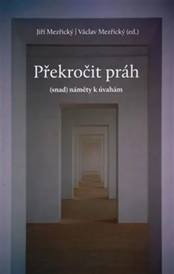 Překročit práh - Václav Mezřický