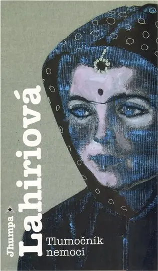Tlumočník nemocí - Jhumpa Lahiri