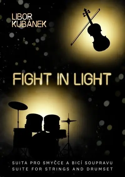 Fight In Light | KUBÁNEK, Libor
