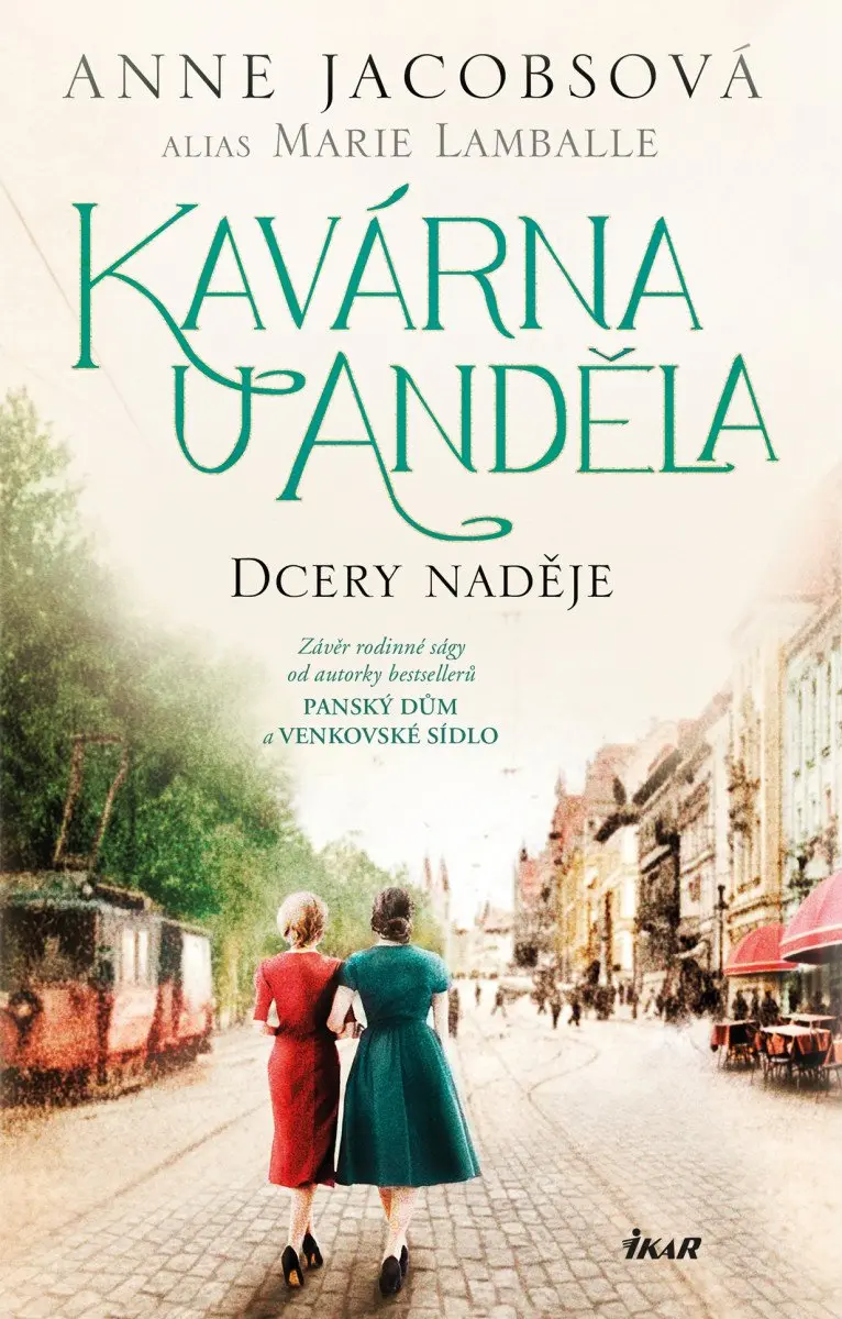 Kavárna U Anděla: Dcery naděje - Anne Jacobs