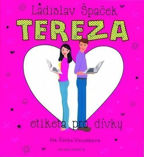 Tereza - Etiketa pro dívky (audiokniha - čte Šárka Vaculíková) - Ladislav Špaček