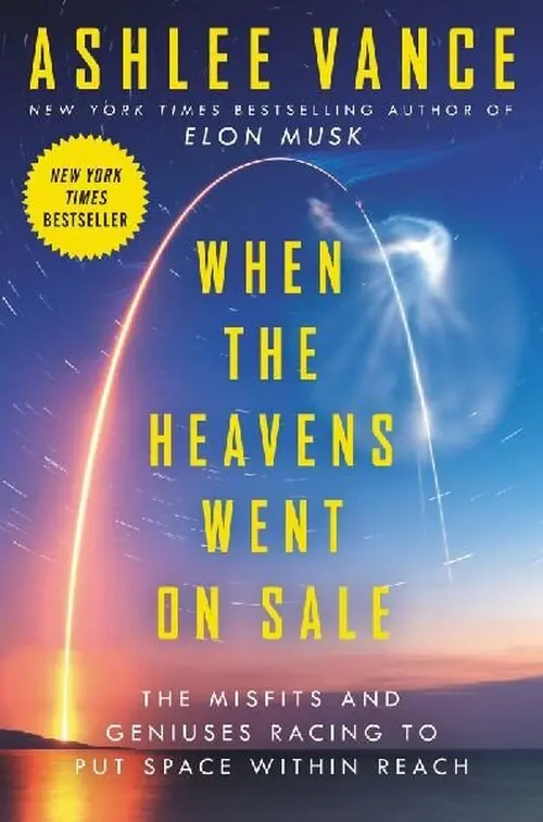 When the Heavens Went on Sale Intl/E - Ashlee Vance
