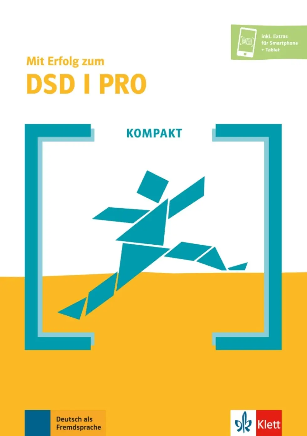Kompakt: Mit Erfolg zum DSD I. PRO A2-B1 - Buch + MP3 allango.net