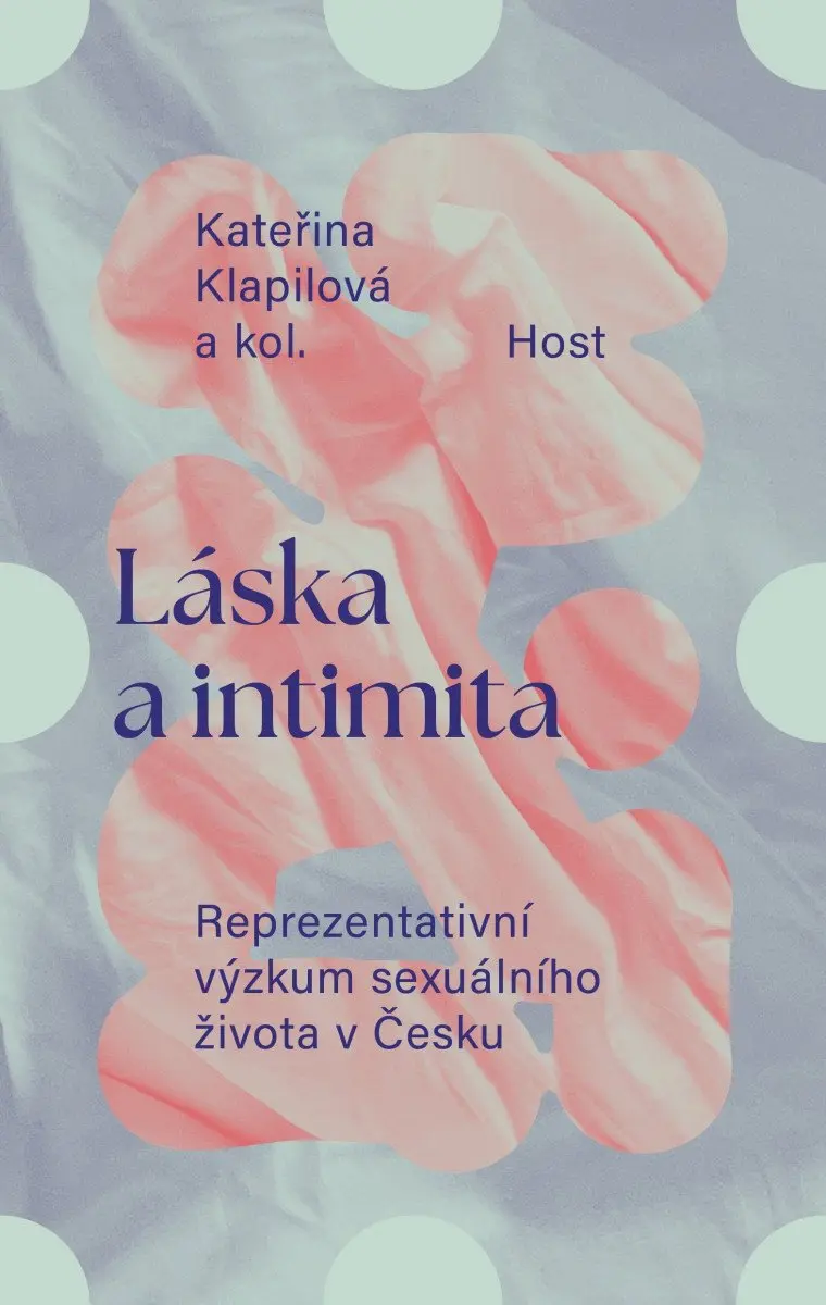 Láska a intimita - Kateřina Klapilová
