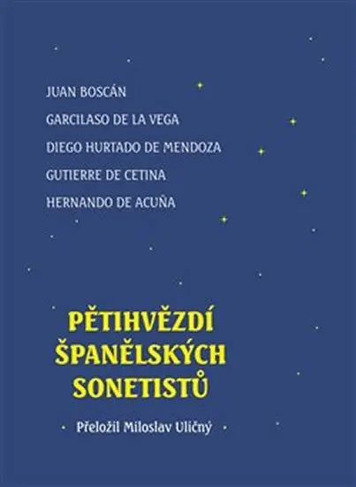 Pětihvězdí španělských sonetistů - kolektiv autorů