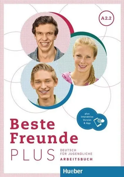 Beste Freunde PLUS A2/2 Arbeitsbuch plus interaktive Version - Anja Schümann