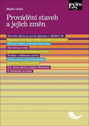 Provádění staveb a jejich změn - Martin Ondra