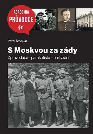 S Moskvou za zády - Pavel Šmejkal