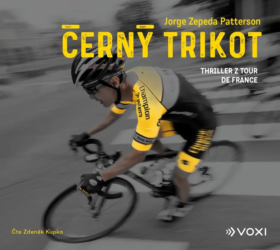 Černý trikot (audiokniha) - Jorge Zepeda Petterson