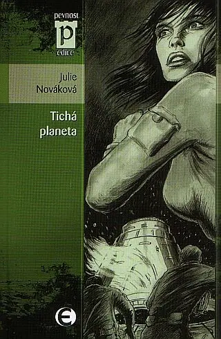 Tichá planeta - Julie Nováková