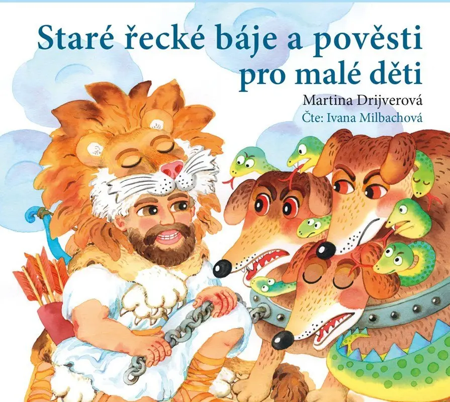 Staré řecké báje a pověsti pro malé děti ( pro děti) (audiokniha) - Martina Drijverová