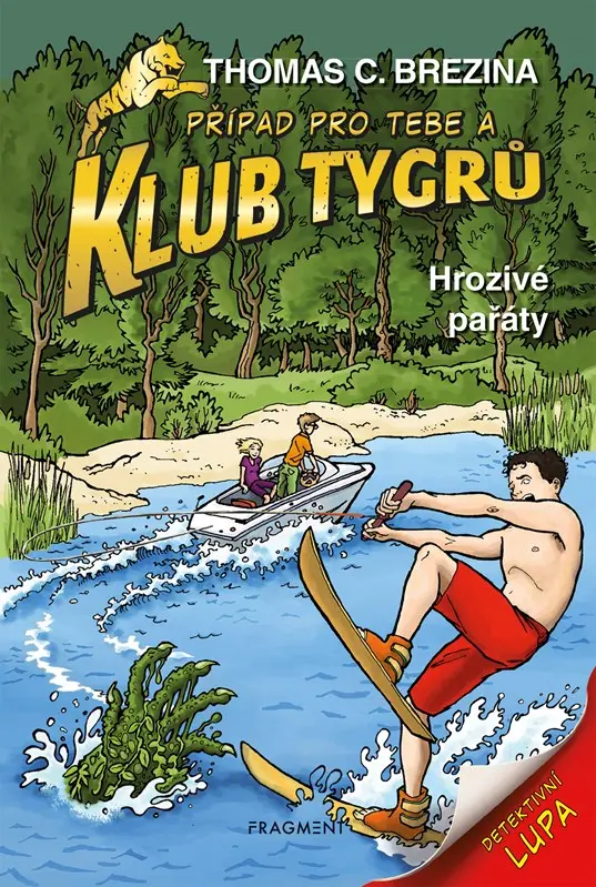 Klub Tygrů – Hrozivé pařáty - Thomas Conrad Brezina