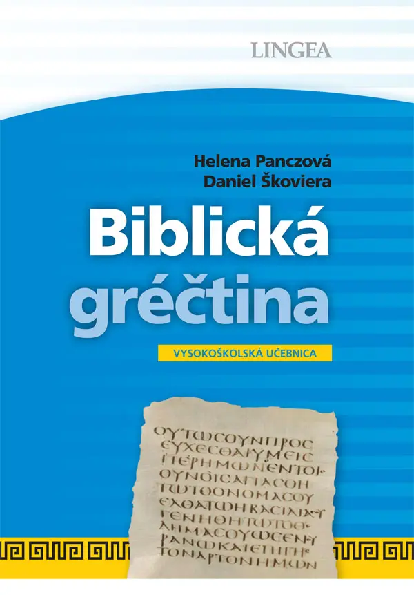 Biblická gréčtina: Panczová/Škoviera - Helena Panczová
