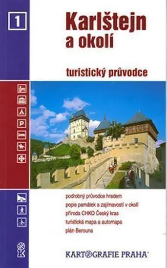 Karlštejn a okolí/turistický průvodce - Dana Boudová