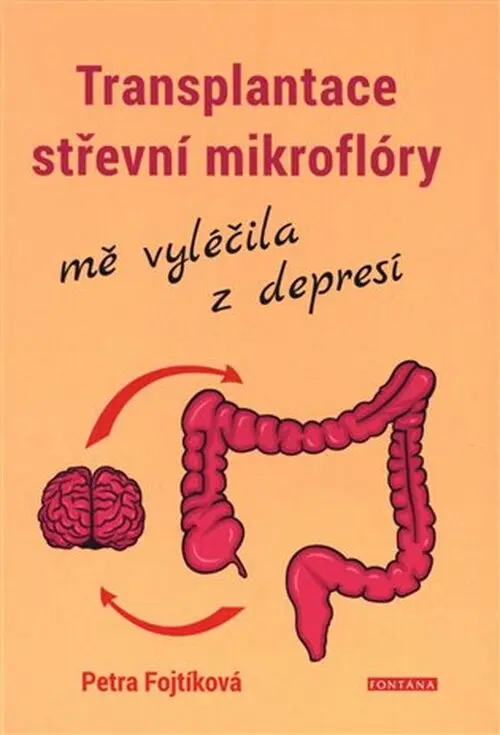 Transplantace střevní mikroflóry mě vyléčila z depresí