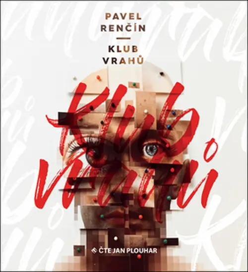 CD Klub vrahů (čte Jan Plouhar) (audiokniha) - Pavel Renčín