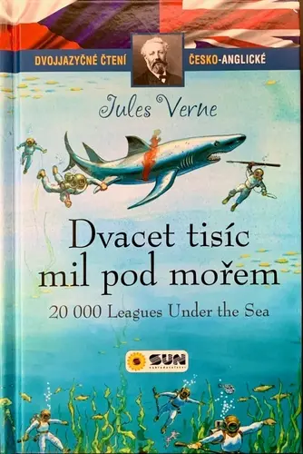 Dvacet tisíc mil pod mořem - Dvojjazyčné čtení Č-A - Jules Verne
