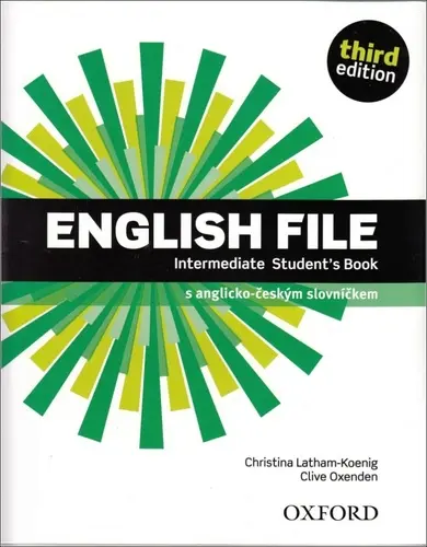 English File - Intermediate - Student's book (česká edice) (3rd edition) - Christina Latham-Koenig, Clive Oxenden