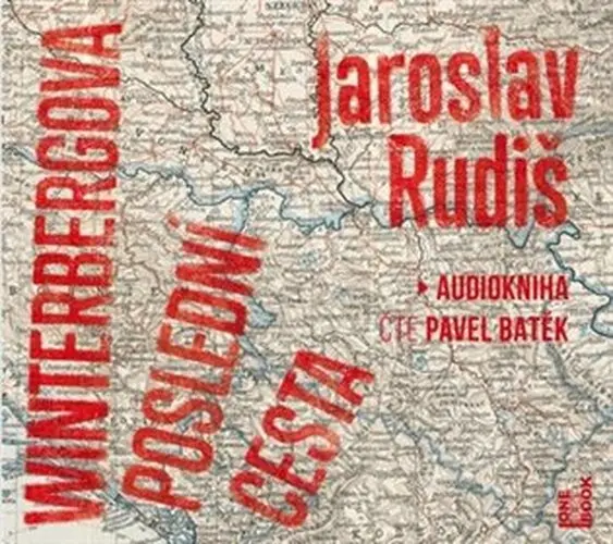 Winterbergova poslední cesta - 2 CDmp3 (Čte Pavel Batěk) (audiokniha) - Jaroslav Rudiš