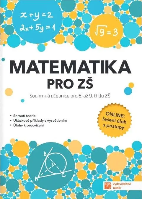 Matematika pro ZŠ - souhrnná učebnice pro 6. až 9. třídu ZŠ - Tomáš Mierva