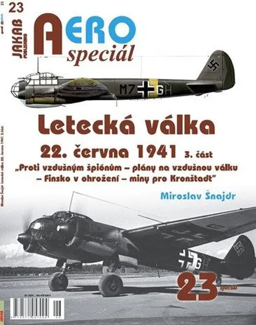 AEROspeciál 23 Letecká válka 22.června 1941, 3. část - Proti vzdušným špiónům – plány na vzdušnou vá