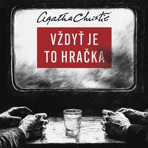 CD Vždyť je to hračka (audiokniha) - Agatha Christie