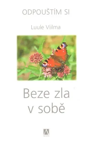 Beze zla v sobě - Odpouštím si