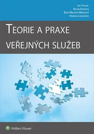 Teorie a praxe veřejných služeb - Jan Stejskal
