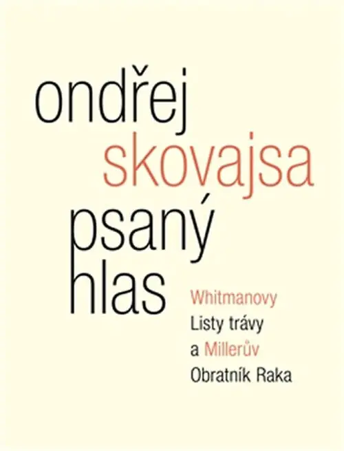 Psaný hlas - Ondřej Skovajsa
