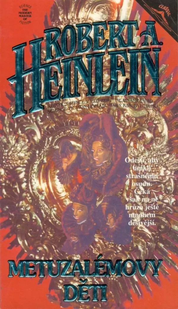 Metuzalemovy děti - Robert A. Heinlein