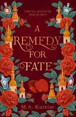 Remedy for Fate - M. A. Kuzniar