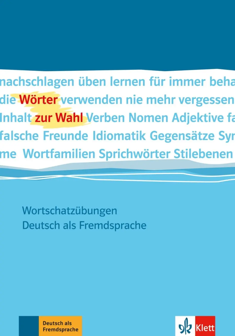Wörter zur Wahl – Aktualisierte Neuausgabe - Magda Ferenbach