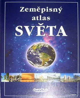 Zeměpisný atlas světa - kolektiv autorů
