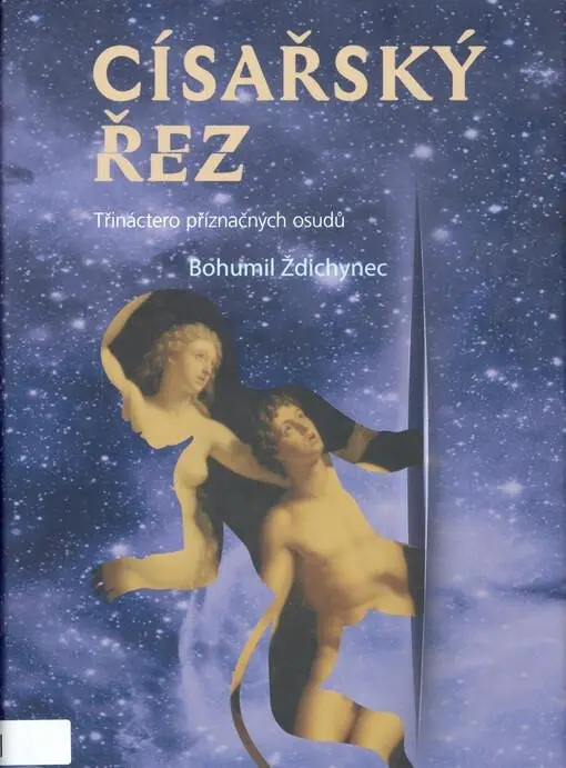 Císařský řez - Bohumil Ždichynec