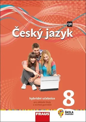 Český jazyk 8 nová generace - hybridní učebnice